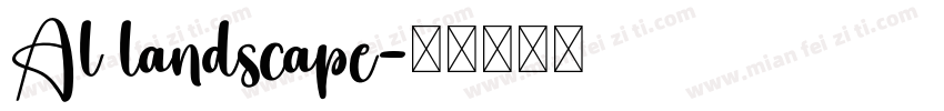Al landscape字体转换